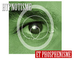 Hypnose et Phosphénisme